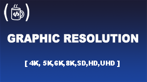 What are these 4k resolutions (4k,5k,SD,HD,UHD)
